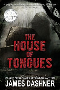 Title: The House of Tongues, Author: James Dashner