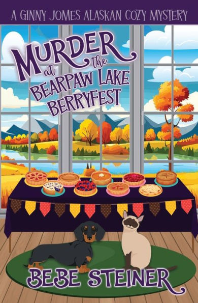 Murder at the Bearpaw Lake Berryfest: A Ginny Jomes Alaskan Cozy Mystery