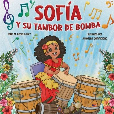Sofia y su Tambor de Bomba