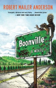 Title: Boonville, Author: Robert Mailer Anderson