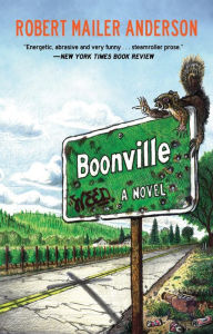 Title: Boonville, Author: Robert Mailer Anderson