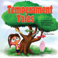 Title: Temperament Tales: A Journey of Self-Discovery for Children, Author: Miguelina Dalton