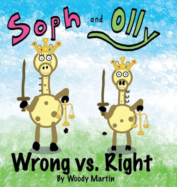 Soph and Olly Wrong vs. Right