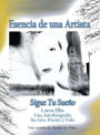 Travel Size Version: Siga Su Sueï¿½o:: Loren Ellis una Auto-Bio Su Arte, Poesï¿½a y Vida