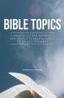 Bible Topics: Comparing Ancient References and Science to Biblical Events of the Old Testament