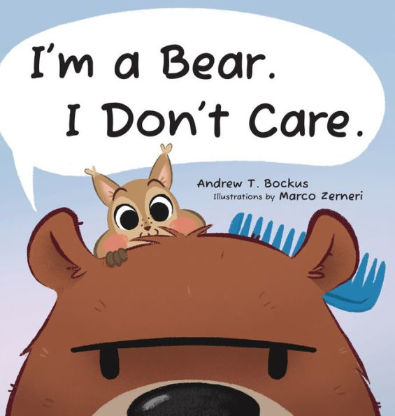 I'm a Bear. I Don't Care.