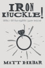 Iron Knuckle!