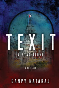 Title: TEXIT - A Star Alone, Author: Ganpy Nataraj