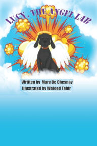 Title: Lucy, The Angel Lab, Author: Waleed Tahir