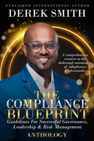 Title: The Compliance Blueprint, Author: Derek Smith