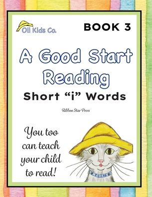 A Good Start Reading: Short 