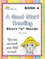 A Good Start Reading: Short 