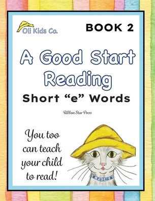 A Good Start Reading: Short 