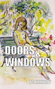 Title: Doors & Windows, Author: T C Kennedy