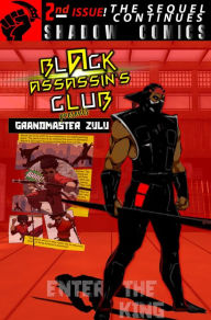 Title: Black Assassin's Club Presents Grand Master Zulu, Author: Josh Brown