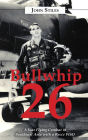 Bullwhip 26: A Year Flying Combat in Southeast Asia with a Recce WSO