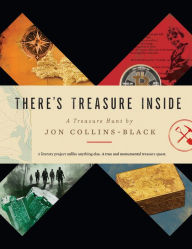 Title: There's Treasure Inside, Author: Jon Collins-Black