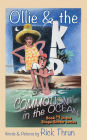 Ollie & the Kid: Commotion in the Ocean