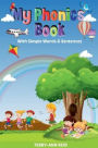 My Phonics Book: With Simple Words & Sentences
