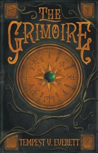 Title: The Grimoire, Author: V Everett Tempest