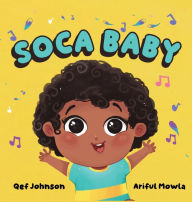 Title: Soca Baby, Author: Qef Johnson