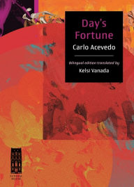 Title: Day's Fortune / Fortuna del día, Author: Carlo Acevedo