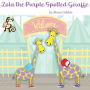 Zola the Purple Spotted Giraffe
