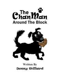 Title: The Chan Man Around The Block, Author: Jenny Willard