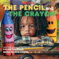 Title: The Pencil and the Crayon, Author: Kalani Jacinta Pierce