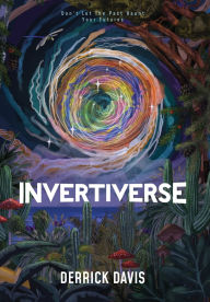 Title: Invertiverse, Author: Derrick Davis