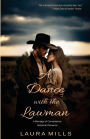 A Dance with the Lawman