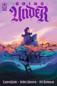 Title: Going Under, Author: Kelley Skovron