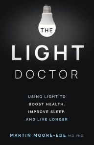 Title: The Light Doctor, Author: Martin Moore-Ede