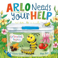 Title: Arlo Needs Your Help, Author: Cortney Cino MBA