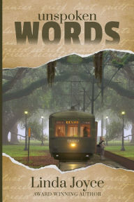 Title: Unspoken Words, Author: Linda Joyce