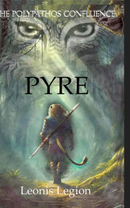 Title: Pyre, Author: Leonis Legion