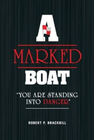 Title: A Marked Boat: 