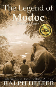 Title: The Legend of Modoc: The Lost Years, Author: Ralph Helfer
