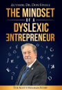 The Mindset of a Dyslexic Entrepreneur: The Scott Holman Story