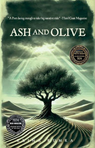 Title: ASH AND OLIVE, Author: Elina Kumra