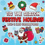 Tis The Season Festive Holiday Bold & Easy Coloring Book: Christmas holiday activity