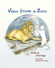 Title: View from a Zoo, Author: Artie Knapp