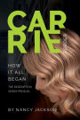 Carrie Border: the prequel