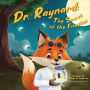 Dr. Raynard: The Secret of the Fireflies: