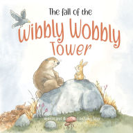 Title: The Fall of the Wibbly Wobbly Tower, Author: Gary Benz