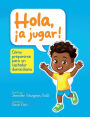 Hola, ï¿½a jugar!: Cï¿½mo prepararse para un visitador domiciliario