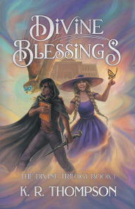 Title: Divine Blessings, Author: K R Thompson