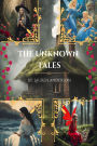 The Unknown Tales