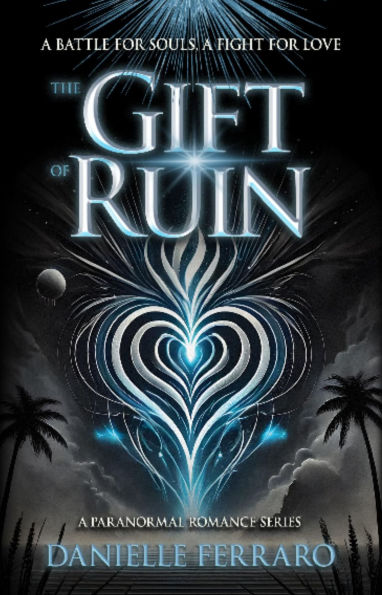 The Gift of Ruin