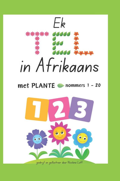 Ek TEL in Afrikaans met PLANTE: nommers 1 - 20